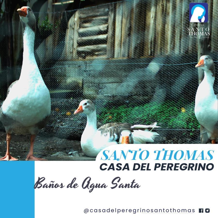Casa Del Peregrino Santo Thomas Hotell Baños Exteriör bild
