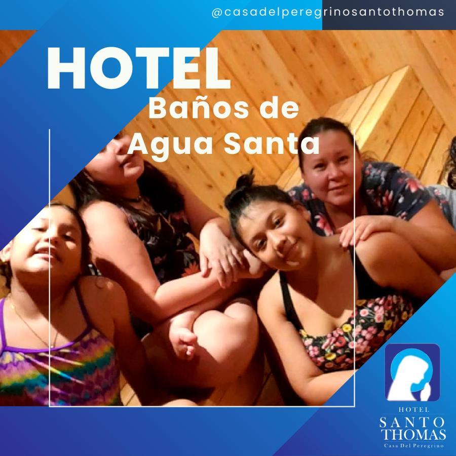 Casa Del Peregrino Santo Thomas Hotell Baños Exteriör bild